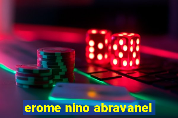 erome nino abravanel